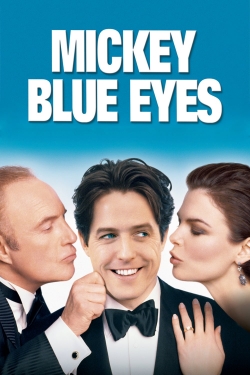 Mickey Blue Eyes (1999) Official Image | AndyDay