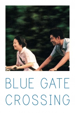 Blue Gate Crossing (2002) Official Image | AndyDay