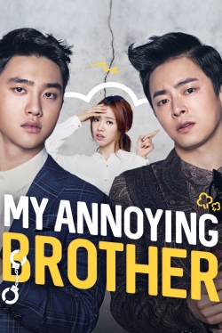 My Annoying Brother (2016) Official Image | AndyDay
