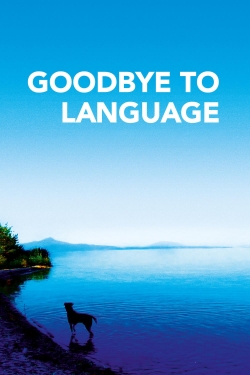 Goodbye to Language (2014) Official Image | AndyDay