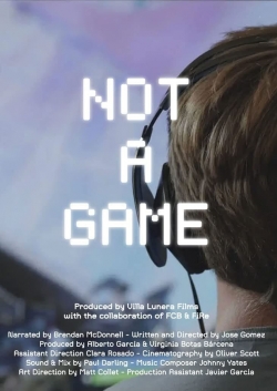 Not a Game (2020) Official Image | AndyDay