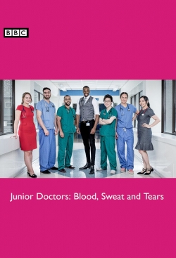 Junior Doctors: Blood, Sweat and Tears (2017) Official Image | AndyDay