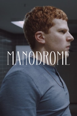 Manodrome (2023) Official Image | AndyDay