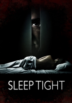 Sleep Tight (2011) Official Image | AndyDay