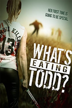 What's Eating Todd? (2016) Official Image | AndyDay