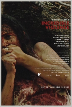 Incredible Violence (2018) Official Image | AndyDay