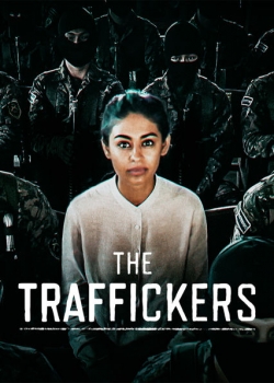 The Traffickers (2016) Official Image | AndyDay