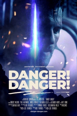 Danger! Danger! (2021) Official Image | AndyDay