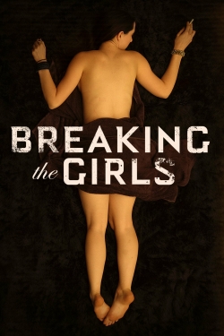 Breaking the Girls (2013) Official Image | AndyDay
