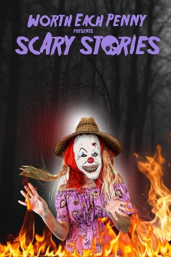 Worth Each Penny Presents Scary Stories (2022) Official Image | AndyDay