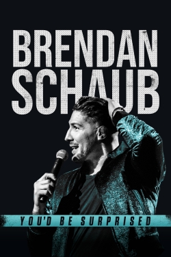 Brendan Schaub: You'd Be Surprised (2019) Official Image | AndyDay