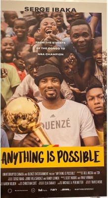 Anything is Possible: The Serge Ibaka Story (2019) Official Image | AndyDay