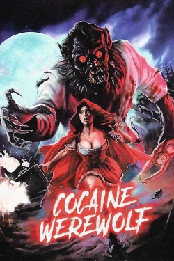 Cocaine Werewolf (2024) Official Image | AndyDay