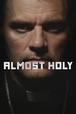 Almost Holy (2015) Official Image | AndyDay