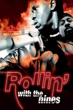 Rollin' with the Nines (2006) Official Image | AndyDay