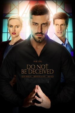 Do Not Be Deceived (2018) Official Image | AndyDay