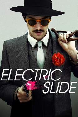 Electric Slide (2014) Official Image | AndyDay