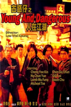 Young and Dangerous (1996) Official Image | AndyDay