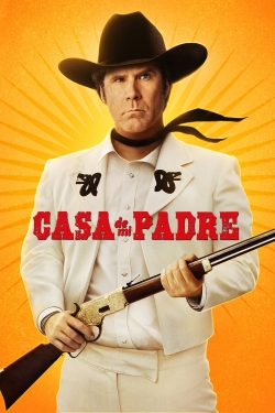 Casa De Mi Padre (2012) Official Image | AndyDay