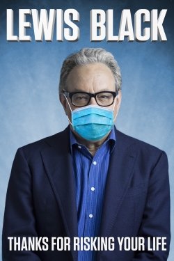 Lewis Black: Thanks For Risking Your Life (2020) Official Image | AndyDay