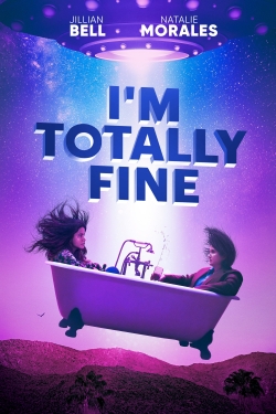 I'm Totally Fine (2022) Official Image | AndyDay