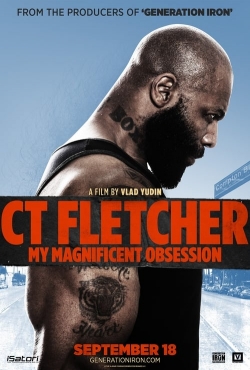 CT Fletcher: My Magnificent Obsession (2015) Official Image | AndyDay