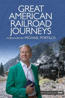 Great American Railroad Journeys (2016) Official Image | AndyDay