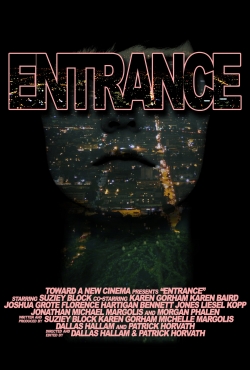 Entrance (2012) Official Image | AndyDay