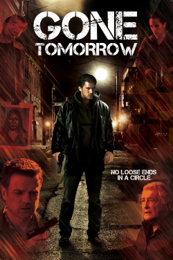 Gone Tomorrow (2015) Official Image | AndyDay