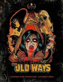The Old Ways (2020) Official Image | AndyDay
