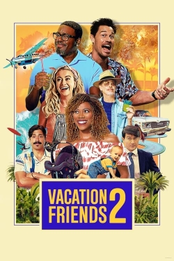 Vacation Friends 2 (2023) Official Image | AndyDay