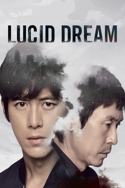 Lucid Dream (2017) Official Image | AndyDay