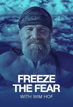 Freeze the Fear with Wim Hof (2022) Official Image | AndyDay