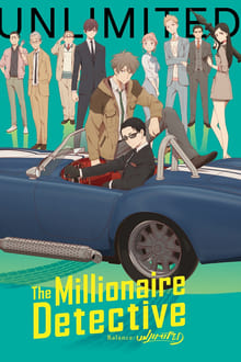 The Millionaire Detective – Balance: UNLIMITED (2020) Official Image | AndyDay