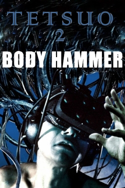 Tetsuo II: Body Hammer (1992) Official Image | AndyDay