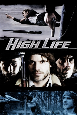 High Life (2009) Official Image | AndyDay