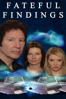 Fateful Findings (2013) Official Image | AndyDay