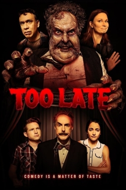 Too Late (2021) Official Image | AndyDay