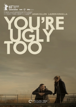 You're Ugly Too (2015) Official Image | AndyDay