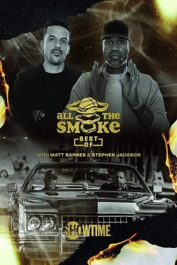 The Best of All the Smoke with Matt Barnes and Stephen Jackson (2020) Official Image | AndyDay