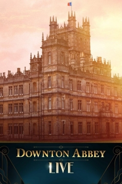 Downton Abbey Live! (2019) Official Image | AndyDay