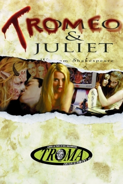 Tromeo & Juliet (1996) Official Image | AndyDay