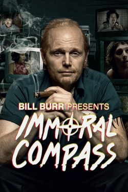 Bill Burr Presents Immoral Compass (2021) Official Image | AndyDay