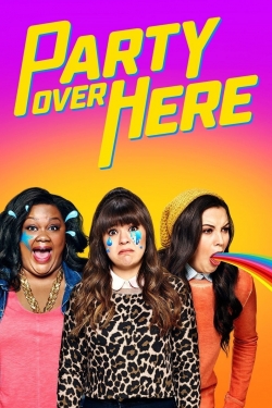 Party Over Here (2016) Official Image | AndyDay