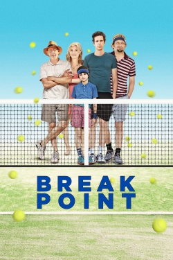 Break Point (2014) Official Image | AndyDay