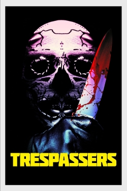 Trespassers (2019) Official Image | AndyDay