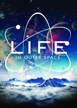 Life in Outer Space (2022) Official Image | AndyDay