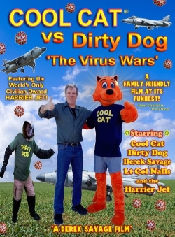 Cool Cat vs Dirty Dog 'The Virus Wars' (2023) Official Image | AndyDay