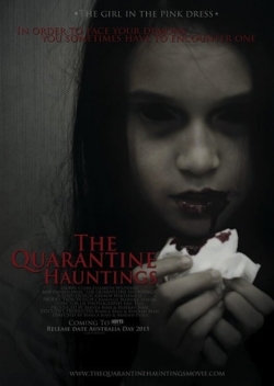 The Quarantine Hauntings (2015) Official Image | AndyDay