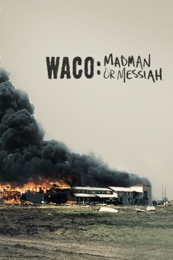 Waco: Madman or Messiah (2018) Official Image | AndyDay